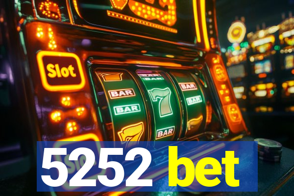 5252 bet